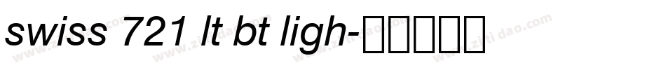 swiss 721 lt bt ligh字体转换